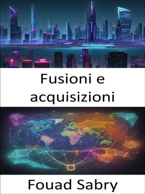 cover image of Fusioni e acquisizioni